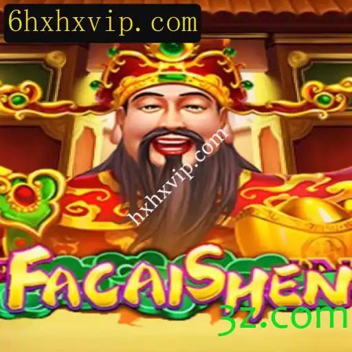 Explorando o Universo de FaCaiShen e a Plataforma hxhxvip.com